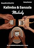 Hokema - El gran libro de texto para Kalimba y Sansula Melody (11 tonos) -...
