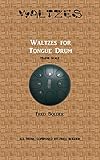 Waltzes for Tongue Drum: Major Scale (Music for Tongue Drum) (English...
